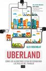 UBERLAND | 9788494708527 | ROSENBLAT, ALEX