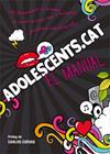 ADOLESCENTS.CAT : EL MANUAL | 9788424647445 | CUEVAS, CARLOS