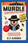 MURDLE : LA UNIVERSIDAD DEL CRIMEN | 9791387869939 | KARBER, G. T.