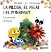 PILOSA, EL PELAT I EL PUNXEGUT : LES SORPRESES DE NADAL | 9788448963101 | BALDÓ, ESTEL ; CEREZUELA, MAR