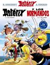 ASTÉRIX Y LOS NORMANDOS (EDICIÓN ESPECIAL) | 9788469646472 | GOSCINNY, RENÉ ; UDERZO, ALBERT