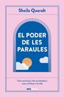 PODER DE LES PARAULES, EL | 9788411731614 | QUERALT ESTEVEZ, SHEILA