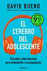 CEREBRO DEL ADOLESCENTE, EL | 9788466373722 | BUENO, DAVID