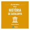 PETIT LLIBRE DE LA HISTÒRIA DE CATALUNYA, EL | 9788410451124 | MÉNDEZ CUADRADO, CRISTINA
