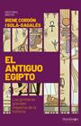 ANTIGUO EGIPTO, EL | 9788413610726 | CORDÓN I SOLÀ-SAGALÉS, IRENE
