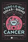 CÁNCER : TODO LO QUE ODIAS DE TU SIGNO Y TODAVÍA NO SABES | 9788419812889 |  VEGA (@CHARCASTROLOGY), CHARAS