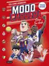 *MODO CARRERA 1 : TERCERA DIVISIÓN | 9788408295266 | ARAMBERRI, GUILLERMO