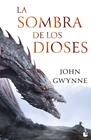 SOMBRA DE LOS DIOSES, LA | 9788445017524 | GWYNNE, JOHN