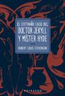EXTRAÑO CASO DEL DOCTOR JEKYLL Y MÍSTER HYDE, EL | 9788412978223 | STEVENSON, ROBERT LOUIS