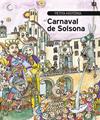 PETITA HISTÒRIA DEL CARNAVAL DE SOLSONA | 9788499796246 | GILIBETS, URIOL