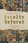 ESCOLTA, SEFARAD | 9788429783094 | BOSCH, ALFRED