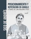 POSICIONAMIENTO Y REPUTACIÓN EN GOOGLE A TRAVÉS DE LINK BUILDING ÉTICO | 9788441544598 | ANDRÉS, SICO DE
