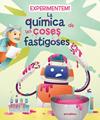 EXPERIMENTEM! LA QUÍMICA DE LES COSES FASTIGOSES | 9788419659200 | FOSFORO ; TRIONFETTI, ROSSELLA
