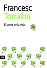 SENTIT DE LA VIDA, EL  | 9788416154951 | TORRALBA, FRANCESC 