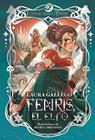 CRONICAS DE LA TORRE :  FENRIS, EL ELFO | 9788419099921 | GALLEGO, LAURA