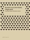 LLEGIR PETIT | 9788412667370 | VIDAL, BLANCA LLUM