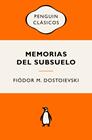 MEMORIAS DEL SUBSUELO | 9788491057512 | DOSTOIEVSKI, FIÓDOR M.