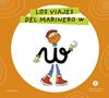 LETRA A LETRA LETRILANDIA : LOS VIAJES DEL MARINERO W | 9788414071762