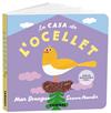 CASA DE L'OCELLET, LA | 9788491019350 | BENEGAS, MAR ; MANDER, SANNA
