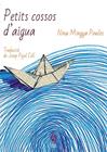 PETITS COSSOS D'AIGUA | 9788412430653 | MINGYA POWLES, NINA
