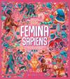 FEMINA SAPIENS | 9788419095664 | YUSTOS, MARTA ; RODRÍGUEZ ROBREDO, DIEGO