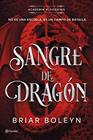 SANGRE DE DRAGÓN | 9788408316466 | BOLEYN, BRIAR