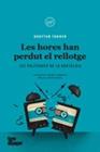 HORES HAN PERDUT EL RELLOTGE, LES  | 9788418705489 | TANNER, GRAFTON