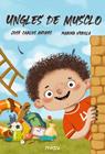 UNGLES DE MUSCLO | 9788418277993 | ANDRES, JOSE CARLOS ; VEROLA, MARINA