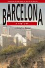 BARCELONA  A HISTORY | 9791387757045 | CASTELLAR-GASSOL, JOAN