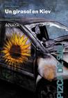 UN GIRASOL EN KIEV | 9788414335567 | ALONSO, ANA ; F. SANZ, LUIS
