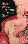RETRATO DE DORIAN GRAY, EL | 9788410313552 | WILDE, OSCAR