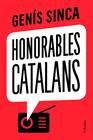 HONORABLES CATALANS | 9788466426275 | SINCA, GENIS