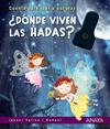 DÓNDE VIVEN LAS HADAS? | 9788469889329 | VALIOS I BUÑUEL, IGNASI