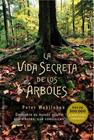 VIDA SECRETA DE LOS ARBOLES, LA | 9788491110835 | WOHLLEBEN, PETER