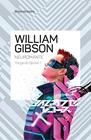TRILOGÍA DE SPRAWL 1 : NEUROMANTE  | 9788445015254 | GIBSON, WILLIAM