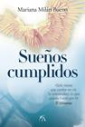 SUEÑOS CUMPLIDOS | 9788410521827 | MILÁN BUENO, MARIANA 