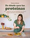 DE DÓNDE SACO LAS PROTEÍNAS | 9791387775575 | ALONSO, TAMARA