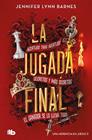 LA JUGADA FINAL | 9791387871390 | BARNES, JENNIFER LYNN
