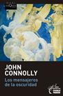 MENSAJEROS DE LA OSCURIDAD, LOS | 9788411078030 | CONNOLLY, JOHN