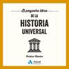 PEQUEÑO LIBRO DE LA HISTORIA UNIVERSAL, EL | 9788410451148 | MÉNDEZ CUADRADO, CRISTINA