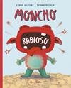 MONCHO RABIOSO | 9788412567373 | IGLESIAS, GRACIA ; ROSIQUE, SUSANA