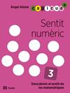 SENTIT NUMÈRIC 3 : CAPICUA 5 ANYS | 9788421879962 | ALSINA PASTELLS, ÀNGEL