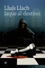 JAQUE AL DESTINO | 9788418059131 | LLACH, LLUIS