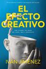 EFECTO CREATIVO, EL | 9788466685139 | JIMÉNEZ, IVÁN