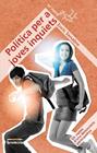 POLITICA PER A JOVES INQUIETS | 9788498248807 | SENABRE, ENRIC