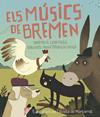 MUSICS DE BREMEN, ELS | 9788498839661 | PAULS, LENA ; APARICIO CATALA, ANNA