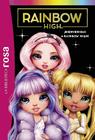 RAINBOW HIGH 1 : ¡BIENVENIDAS A RAINBOW HIGH! | 9788419316226