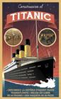 CONSTRUEIXO EL TITANIC ( LLIBRE + MAQUETA) | 9788419250094 | ROONEY ANNE