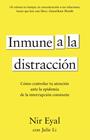 INMUNE A LA DISTRACCIÓN | 9788411003933 | EYAL, NIR