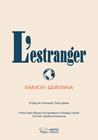 ESTRANGER, L' | 9788413032177 | QUINTANA, RAMON